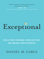 Exceptional: Build Your Personal Highlight Reel and Unlock Your Potential