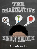 The Imaginative Mind of Malcolm
