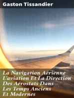 La Navigation Aérienne L'aviation Et La Direction Des Aérostats Dans Les Temps Anciens Et Modernes
