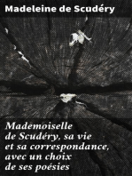 Mademoiselle de Scudéry, sa vie et sa correspondance, avec un choix de ses poésies
