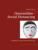 Quarantäne - Social Distancing: Gedanken zu einer besonderen Zeit