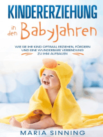 Kindererziehung in den Babyjahren