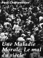 Une Maladie Morale: Le mal du siècle