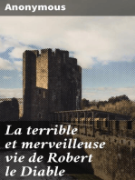 La terrible et merveilleuse vie de Robert le Diable