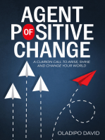 Agent Of Positive Change