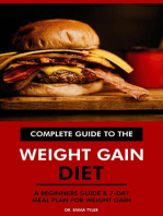 Complete Guide to the Weight Gain Diet