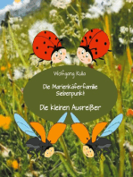 Die Marienkäferfamilie Siebenpunkt: Die kleinen Ausreißer: Nicht mit Fremden mitgehen! Ich habe mich verlaufen! Kinderfotos veröffentlichen?