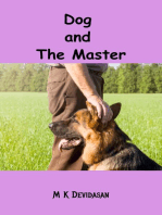 Dog and The Master