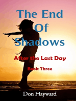 The End of Shadows