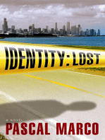 Identity: Lost