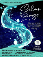 Silver Linings: Stories of Love, Hope & Courage in a Pandemic Setting