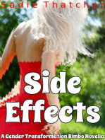 Side Effects: A Gender Transformation Bimbo Novella