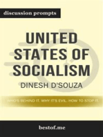 Summary: “United States of Socialism: Who's Behind It. Why It's Evil. How to Stop It." by Dinesh D'Souza - Discussion Prompts