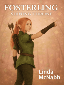 Fosterling: The Shining Throne, #1