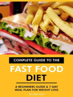 Complete Guide to the Fast Food Diet