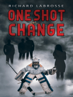 One Shot for Change