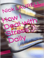 How I Deal with Stress Daily: personal development, #1