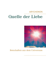 Quelle der Liebe: Botschaften aus dem Universum