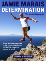Determination, The Autobiography