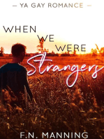 When We Were Strangers: One More Thing