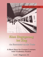 German Reader, Level 1 Beginners (A1): Eine Begegnung im Zug: German Reader, #4