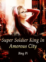 Super Soldier King In Amorous City: Volume 9