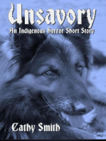 Unsavory: An Indigenous Horror Short Story