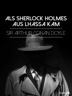 Als Sherlock Holmes aus Lhassa kam