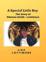 A Special Little Boy : The Story of Edwone Smith - Lottimore