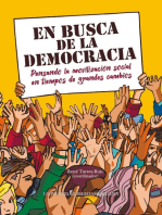 <![CDATA[En busca de la democracia]]>: <![CDATA[Pensando la movilización social en tiempos de grandes cambios]]>