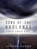 Song of the Badlands: The Faded Earth, #2
