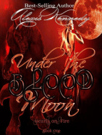 Under the Blood Moon: Hearts on Fire, #1
