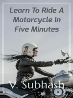 Learn To Ride A Motorcycle In Five Minutes