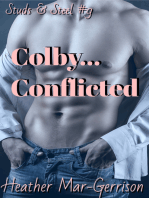 Colby.... Conflicted (Studs & Steel #9)