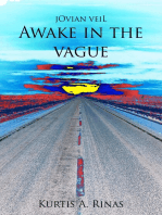 jOvian veiL: Awake in the Vague