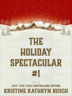The Holiday Spectacular #1: The Holiday Spectacular, #1