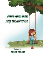 Have You Seen My Grandma