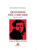 Quaderni del carcere. Antologia: a cura di Mario Di Vito