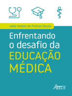Enfrentando o Desafio da Educação Médica