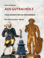 Aus gutem Holz