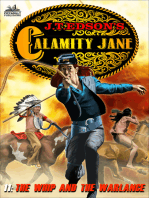 Calamity Jane 11: The Whip and the Warlance