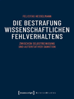 Die Bestrafung wissenschaftlichen Fehlverhaltens: Zwischen Selbstreinigung und autoritativer Sanktion