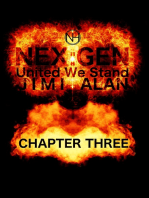 Nex Gen United We Stand Chapter Three