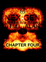 Nex Gen United We Stand Chapter Four