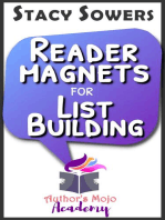 Reader Magnets for List Building: Indie-Author Career Series, #1