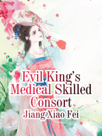 Evil King’s Medical Skilled Consort: Volume 9