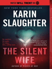 The Silent Wife by Karin Slaughter - Ebook | Scribd