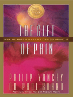 The Gift of Pain: Why We Hurt and What We Can Do About It