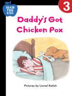 Daddy's Got Chicken Pox