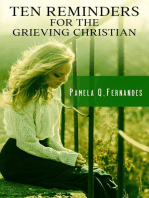 Ten Reminders For The Grieving Christian: TEN REMINDERS, #3